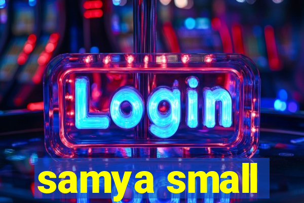 samya small